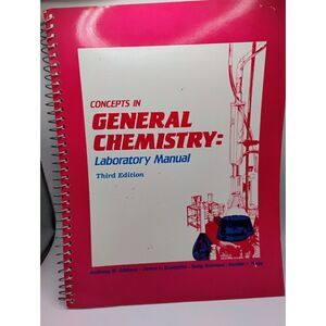 Concepts In General Chemistry Laboratory Manual 3rd Ed. 1991 Drexel University